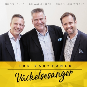 Tre Barytoner - Väckelsesånger in the group OTHER /  / CDON Jazz klassiskt NX at Bengans Skivbutik AB (2492400)