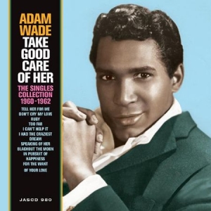 Wade Adam - Take Good Care Of Her - Singles i gruppen CD / Pop hos Bengans Skivbutik AB (2492632)