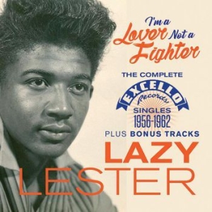 Lazy Lester - I'm A Lover Not A Fighter i gruppen CD / Jazz/Blues hos Bengans Skivbutik AB (2492633)