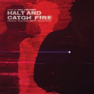 Paul Haslinger - Halt & Catch Fire Original Soundtra i gruppen CD / Pop-Rock hos Bengans Skivbutik AB (2492651)