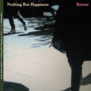 Nothing But Happiness - Retour i gruppen CD / Jazz hos Bengans Skivbutik AB (2492676)