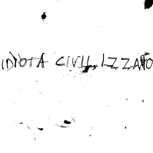 Idiota Civilizzato - La Vita Silenziosa i gruppen VINYL / Rock hos Bengans Skivbutik AB (2492677)