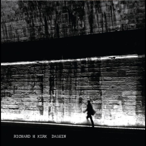 Richard H Kirk - Dasein i gruppen VI TIPSAR / Fredagsreleaser / 2026-07-03 hos Bengans Skivbutik AB (2492696)