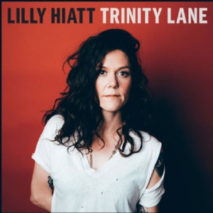 Hiatt Lilly - Trinity Lane i gruppen VINYL / Pop-Rock hos Bengans Skivbutik AB (2494944)