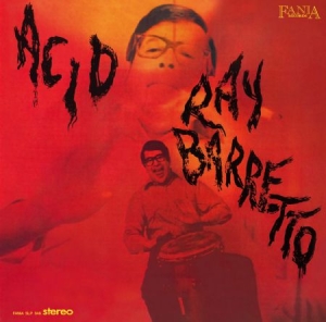 Ray Barretto - Acid i gruppen CD / Elektroniskt hos Bengans Skivbutik AB (2494969)