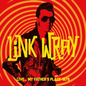 Wray Link - Live..My Father's Place 1979 i gruppen CD / Pop-Rock hos Bengans Skivbutik AB (2495018)