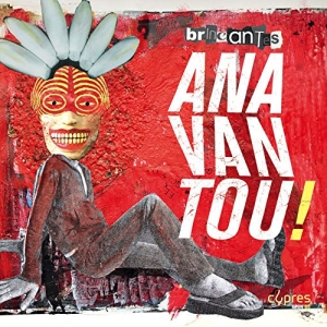 Anavantou! - Brincantes i gruppen CD / Elektroniskt,World Music hos Bengans Skivbutik AB (2495049)