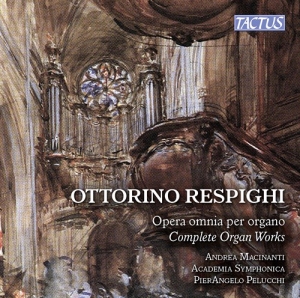 Respighi Ottorino - Complete Organ Works i gruppen Externt_Lager / Naxoslager hos Bengans Skivbutik AB (2495074)