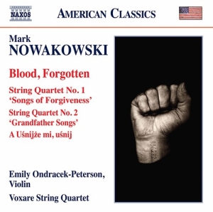 Nowakowski Mark - Blood Forgotten String Quartets No i gruppen Externt_Lager / Naxoslager hos Bengans Skivbutik AB (2495106)