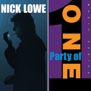 Lowe Nick - Party Of One in the group OUR PICKS / Classic labels / YepRoc / CD at Bengans Skivbutik AB (2498551)