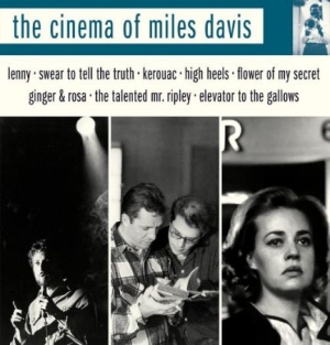 DAVIS MILES - Cinema Of Miles Davis i gruppen CD / Jazz/Blues hos Bengans Skivbutik AB (2498604)