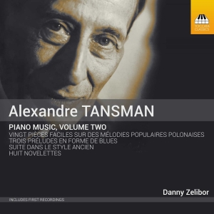 Tansman Alexandre - Piano Music, Vol. 2 i gruppen Externt_Lager / Naxoslager hos Bengans Skivbutik AB (2499192)