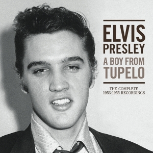 Presley Elvis - A Boy From Tupelo: The Complete 1953-1955 Recordings i gruppen CD / Pop-Rock,Övrigt hos Bengans Skivbutik AB (2510334)