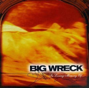 Big Wreck - In Loving Memory i gruppen CD / Rock hos Bengans Skivbutik AB (2510396)