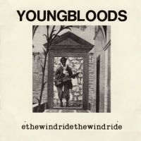 Youngbloods - Ride The Wind i gruppen Kampanjer / Klassiska lablar / Sundazed / Sundazed CD hos Bengans Skivbutik AB (2510414)