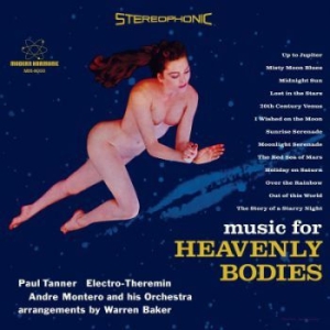 Tanner Paul - Music For Heavenly Bodies i gruppen CD / Pop hos Bengans Skivbutik AB (2510419)