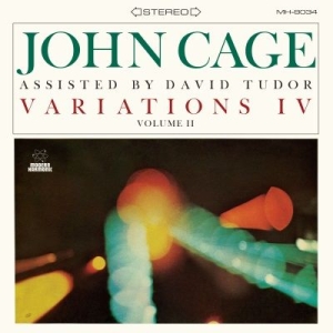 Cage John With David Tudor - Variations Iv, Vol. Ii (Clear Vinyl i gruppen VINYL / Jazz/Blues hos Bengans Skivbutik AB (2510420)