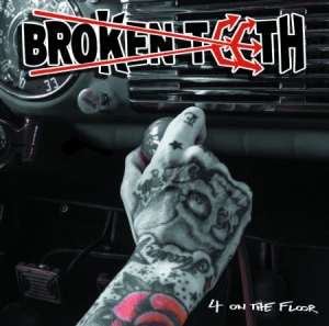 Broken Teeth - 4 On The Floor i gruppen CD / Hårdrock/ Heavy metal hos Bengans Skivbutik AB (2510439)