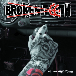 Broken Teeth - 4 On The Floor i gruppen CD / Hårdrock hos Bengans Skivbutik AB (2510439)