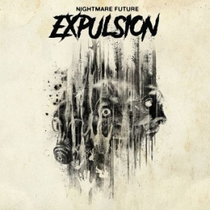 Expulsion - Nightmare Fule i gruppen VINYL / Hårdrock hos Bengans Skivbutik AB (2510986)