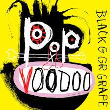 Black Grape - Pop Voodoo i gruppen VI TIPSAR / Lagerrea / CD REA / CD POP hos Bengans Skivbutik AB (2510998)