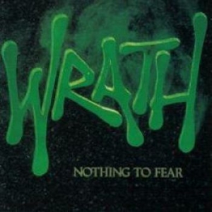 Wrath - Nothing To Fear i gruppen CD / Pop-Rock hos Bengans Skivbutik AB (2517316)