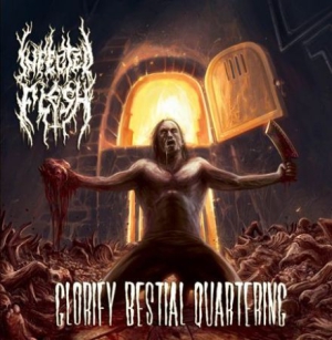 Infected Flesh - Glorify Bestial Quartering i gruppen CD / Hårdrock/ Heavy metal hos Bengans Skivbutik AB (2517363)