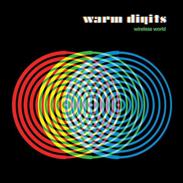 Warm Digits - Wireless World i gruppen VINYL / Toppsäljare hos Bengans Skivbutik AB (2517405)