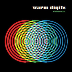 Warm Digits - Wireless World i gruppen CD / Rock hos Bengans Skivbutik AB (2517406)