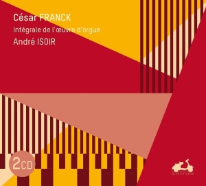 Franck César - Complete Organ Works i gruppen CD / Klassiskt,Övrigt hos Bengans Skivbutik AB (2517463)