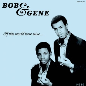 Bob & Gene - If This World Were Mine... i gruppen VINYL / RNB, Disco & Soul hos Bengans Skivbutik AB (2519994)