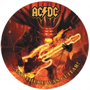 Ac/Dc - And There Was Guitar! (Picture Disc i gruppen VINYL / Hårdrock hos Bengans Skivbutik AB (2522308)