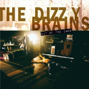 Dizzy Brains - Out Of The Cage i gruppen CD / Rock hos Bengans Skivbutik AB (2524275)