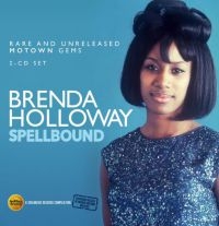 Holloway Brenda - Spellbound: Rare And Unreleased Mot i gruppen CD / RnB-Soul hos Bengans Skivbutik AB (2524284)