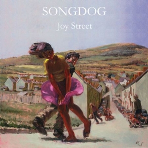 Songdog - Joy Street in the group CD / Rock at Bengans Skivbutik AB (2524322)