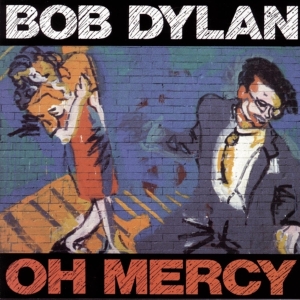 Dylan Bob - Oh Mercy i gruppen VINYL / Pop-Rock hos Bengans Skivbutik AB (2524831)