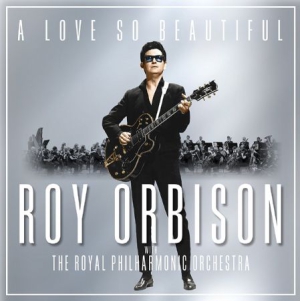 Orbison Roy - A Love So Beautiful: Roy Orbison & The Royal Philharmonic Orchestra i gruppen VINYL / Pop-Rock,Övrigt hos Bengans Skivbutik AB (2524833)