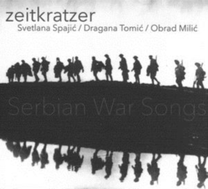 Zeitkratzer - Serbian War Songs i gruppen CD / Jazz hos Bengans Skivbutik AB (2525792)