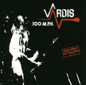 Vardis - 100 Mph i gruppen CD / Hårdrock/ Heavy metal hos Bengans Skivbutik AB (2527330)