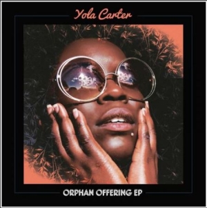 Carter Yola - Orphan Offering i gruppen CD / Pop hos Bengans Skivbutik AB (2527349)