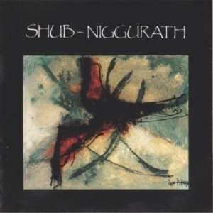 Shub Niggurath - Shub Niggurath i gruppen CD / Hårdrock/ Heavy metal hos Bengans Skivbutik AB (2528440)