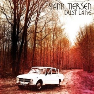 Tiersen Yann - Dust Lane i gruppen CD / Pop-Rock hos Bengans Skivbutik AB (2528523)
