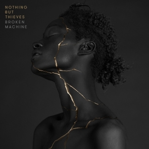 Nothing But Thieves - Broken Machine (Deluxe) i gruppen CD / Pop-Rock hos Bengans Skivbutik AB (2528706)