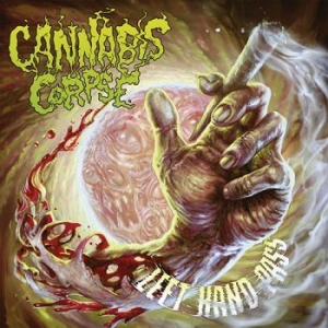 Cannabis Corpse - Left Hand Pass i gruppen VINYL / Hårdrock hos Bengans Skivbutik AB (2528723)