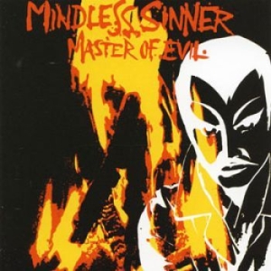 Mindless Sinner - Master Of Evil i gruppen CD / Hårdrock/ Heavy metal hos Bengans Skivbutik AB (2537842)