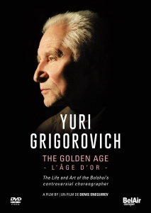 Yuri Grigorovich - The Golden Age (Dvd) i gruppen Externt_Lager / Naxoslager hos Bengans Skivbutik AB (2537858)