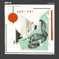 Metz - Strange Peace (Loser Edition Mint G i gruppen VINYL / Pop-Rock hos Bengans Skivbutik AB (2538063)