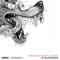 Mcpherson Jd - Undivided Heart & Soul i gruppen CD / Pop-Rock hos Bengans Skivbutik AB (2538434)