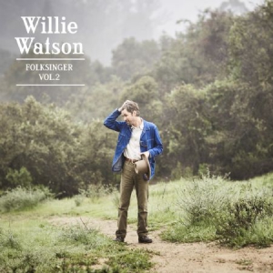 Willie Watson - Folksinger Vol. 2 in the group CD / Rock at Bengans Skivbutik AB (2538485)
