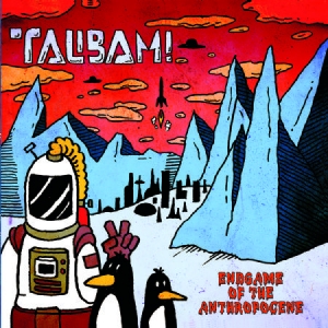 Talibam! - Endgame Of The Antropocene i gruppen VINYL / Jazz/Blues hos Bengans Skivbutik AB (2538496)